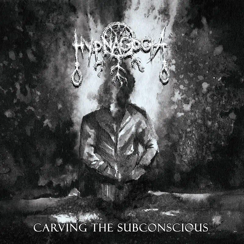 Read more about the article HYPNAGOGIA “Carving the Subconscious” album review