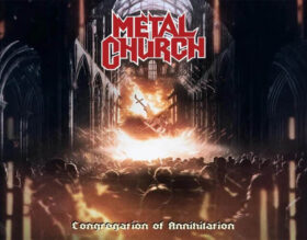 Read more about the article METAL CHURCH – “Congregation of Annihilation” album review