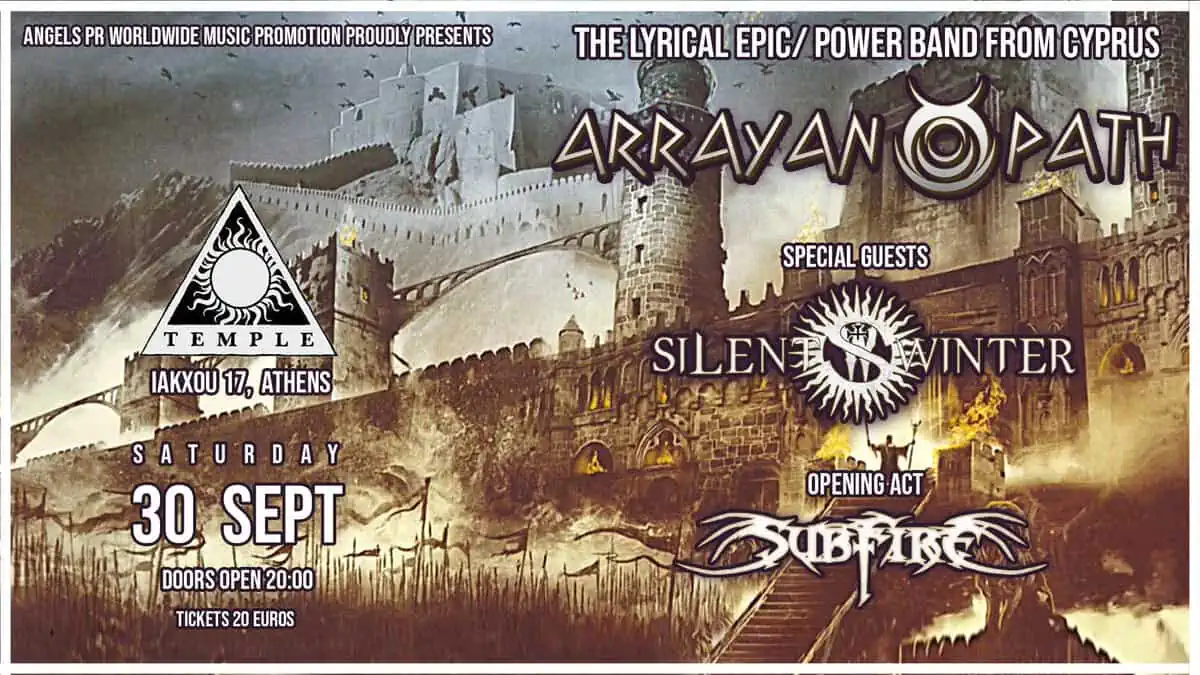 You are currently viewing ARRAYAN PATH / SILENT WINTER / SUBFIRE live @ Temple – Σάββατο 30 Σεπτεμβρίου