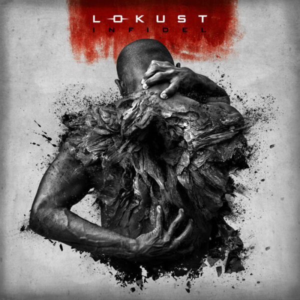 LOKUST – “Infidel” album review