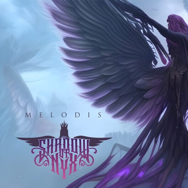 SHADOW OF NYX – EP ‘’Melodis” ( Φεβρουάριος 2023)