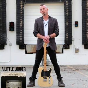 AARON CUSTERER – κυκλοφορεί το νέο EP “A Little Louder”