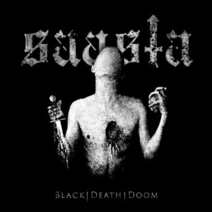 Οι Φινλανδοί Blackened Death Metallers Saasta κυκλοφόρησαν το νέο EP “Black | Death | Doom”