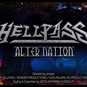 HELLPASS – νέο official music video για το single “Alter Nation” από το album Gates Of War