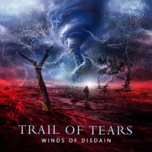 Οι TRAIL OF TEARS επιστρέφουν μετά από 10 χρόνια με το EP “Winds Of Disdain”