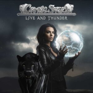 CRYING STEEL Announce “Live And Thunder” Album