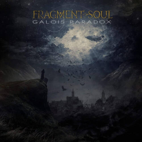 Read more about the article FRAGMENT SOUL – “Galois Paradox” EP review