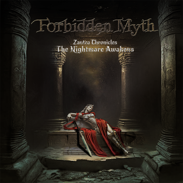 FORBIDDEN MYTH “Zantea Chronicles : The Nightmare Awakens” album review