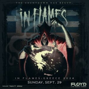 Οι In Flames θα εμφανιστούν για δεύτερη συνεχόμενη χρονιά στην Ελλάδα!