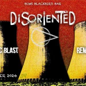 Disoriented – Atomic Blast – Remnant live στο BUMS Blackbird Bar | 26.10.2024